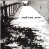 Ochs Arnulf /quintet