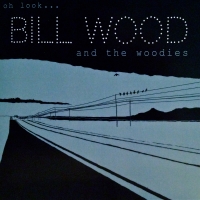 Bill Wood & the Woodies