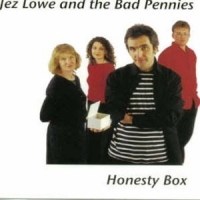 Jez Lowe And The Bad Pennies